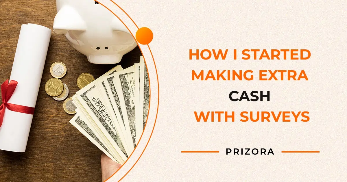 How I Started Making Extra Cash With Surveys